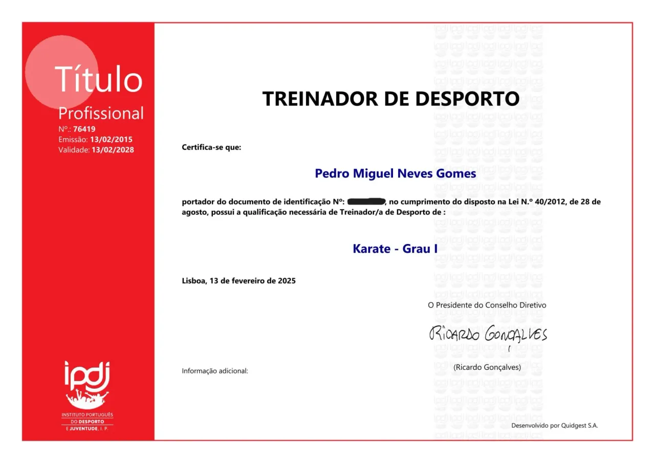 Título Profissional de Treinador de Desporto do IPDJ, de Pedro Miguel Neves Gomes: Karate – Grau I, emitido em 13 de fevereiro de 2015 e válido até 13 de fevereiro de 2028